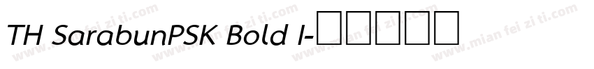 TH SarabunPSK Bold I字体转换